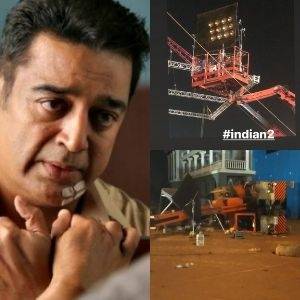 Top Stars react to Kamal & Shankar's Indian 2 shooting spot accident!